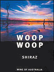 Woop Woop 2007 Shiraz